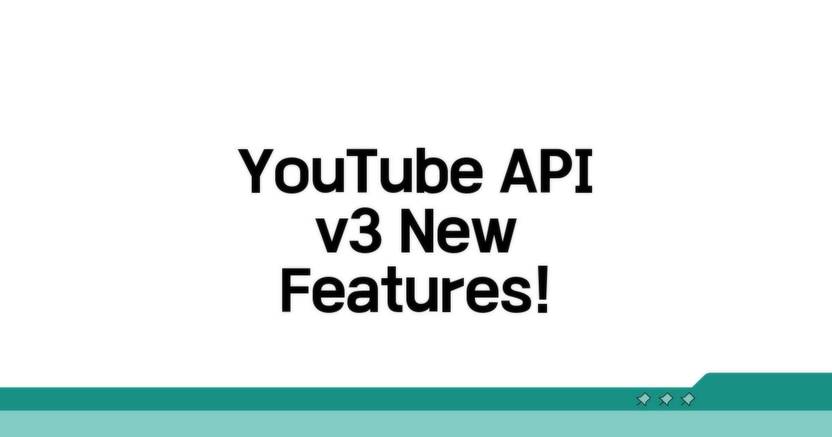 YouTube API v3 최신 기능과 연동